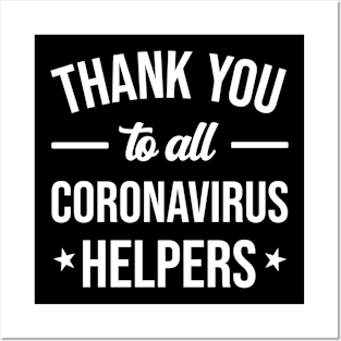 Thank You Coronavirus Helpers Quote Posters and Art